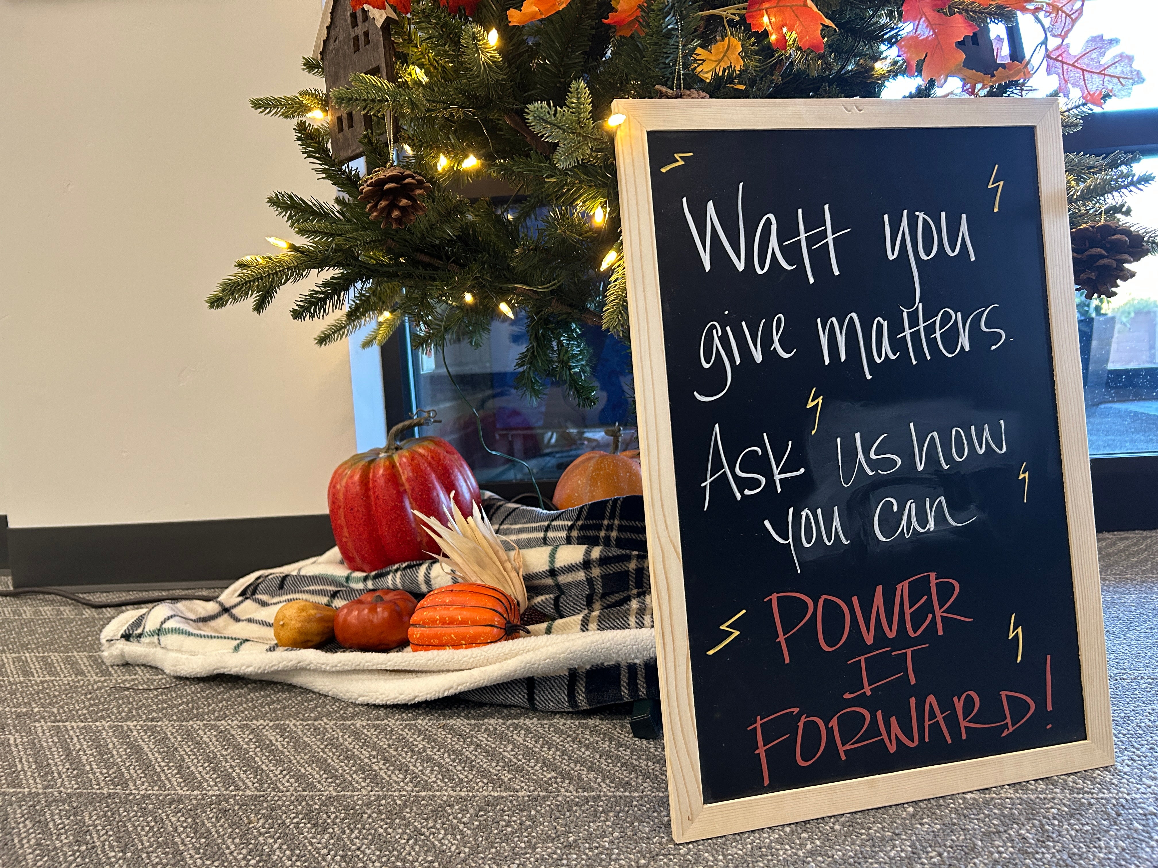 watt you give matters power it forward