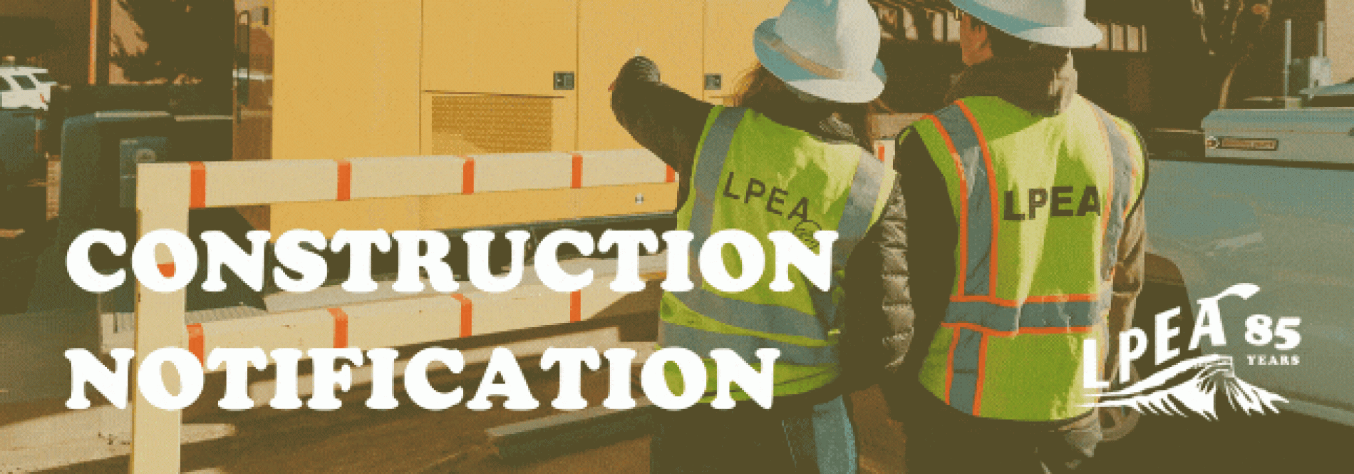 Construction Notification